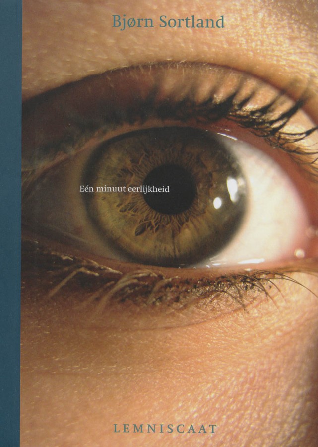 Eén minuut eerlijkheid