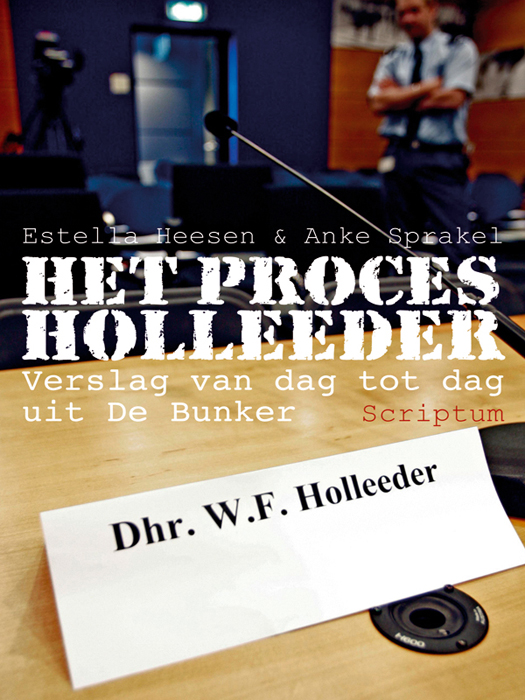 Het proces Holleeder