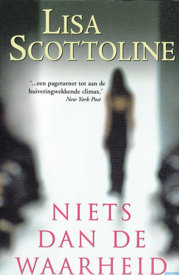 Niets dan de waarheid