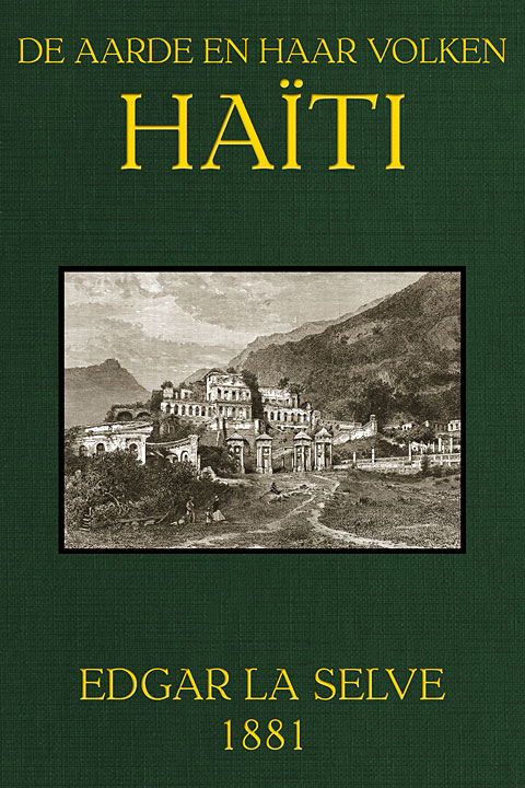 Haiti De Aarde en haar volken, Jaargang 1881
