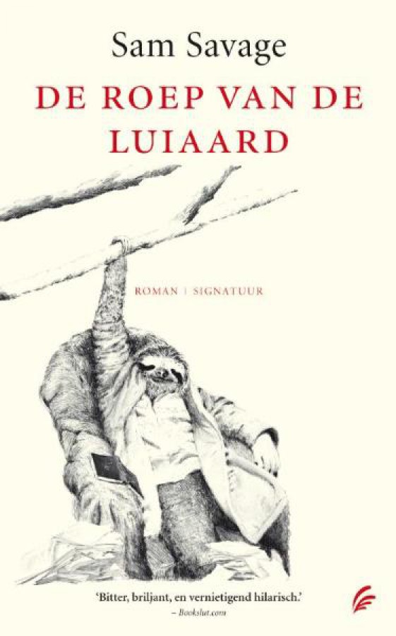 De roep van de luiaard