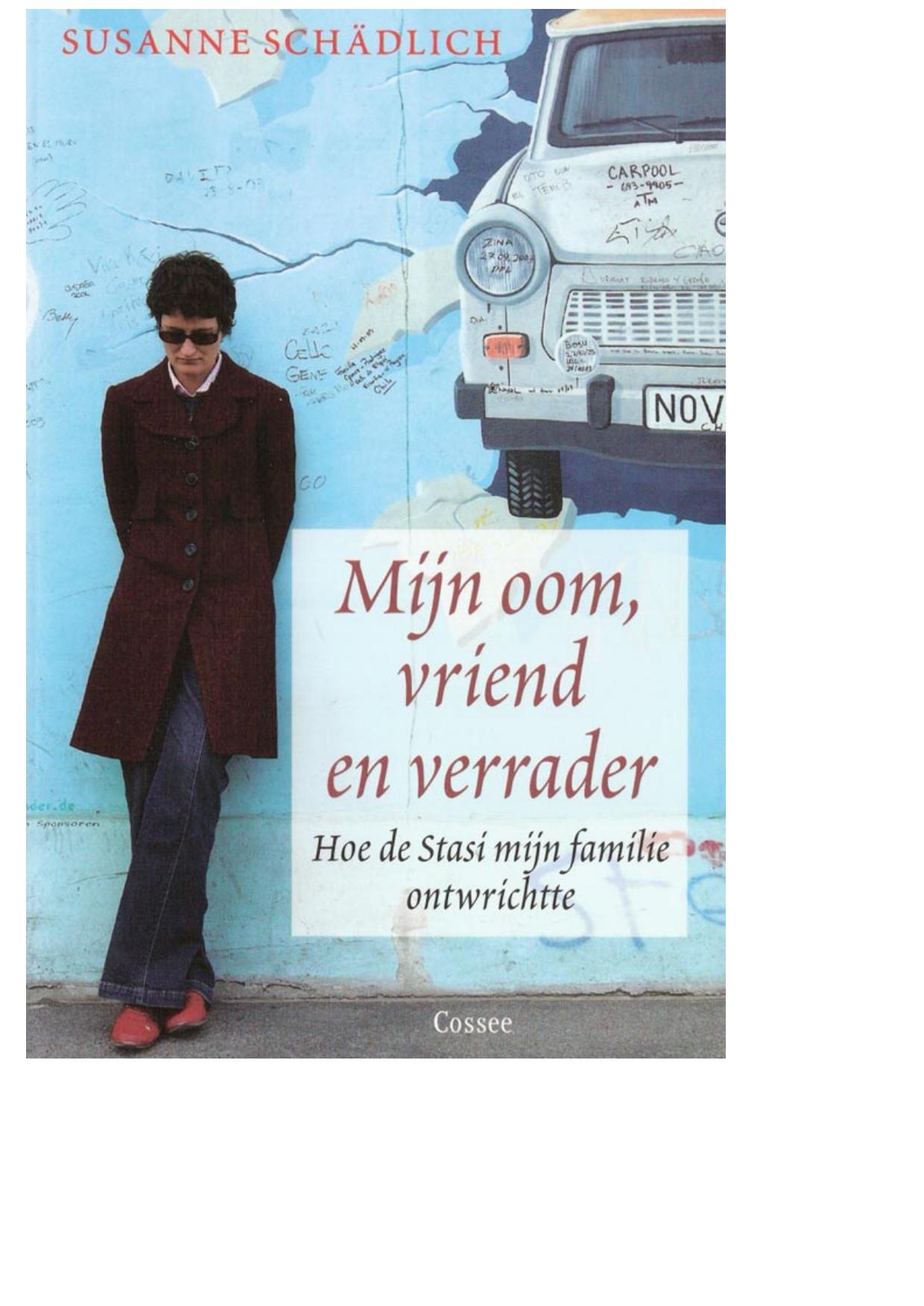 Mijn oom, vriend en verrader