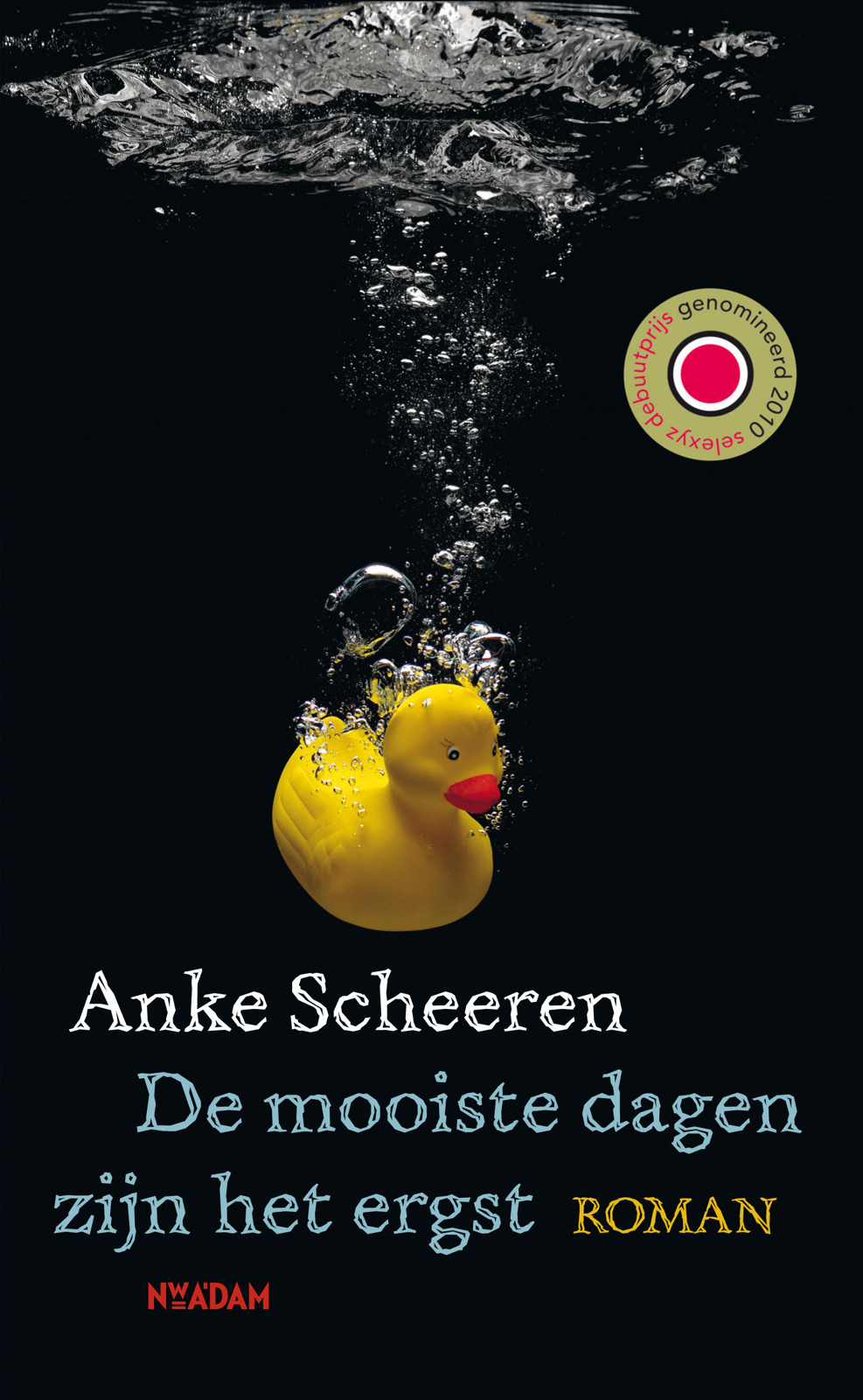 De mooiste dagen zijn het ergst