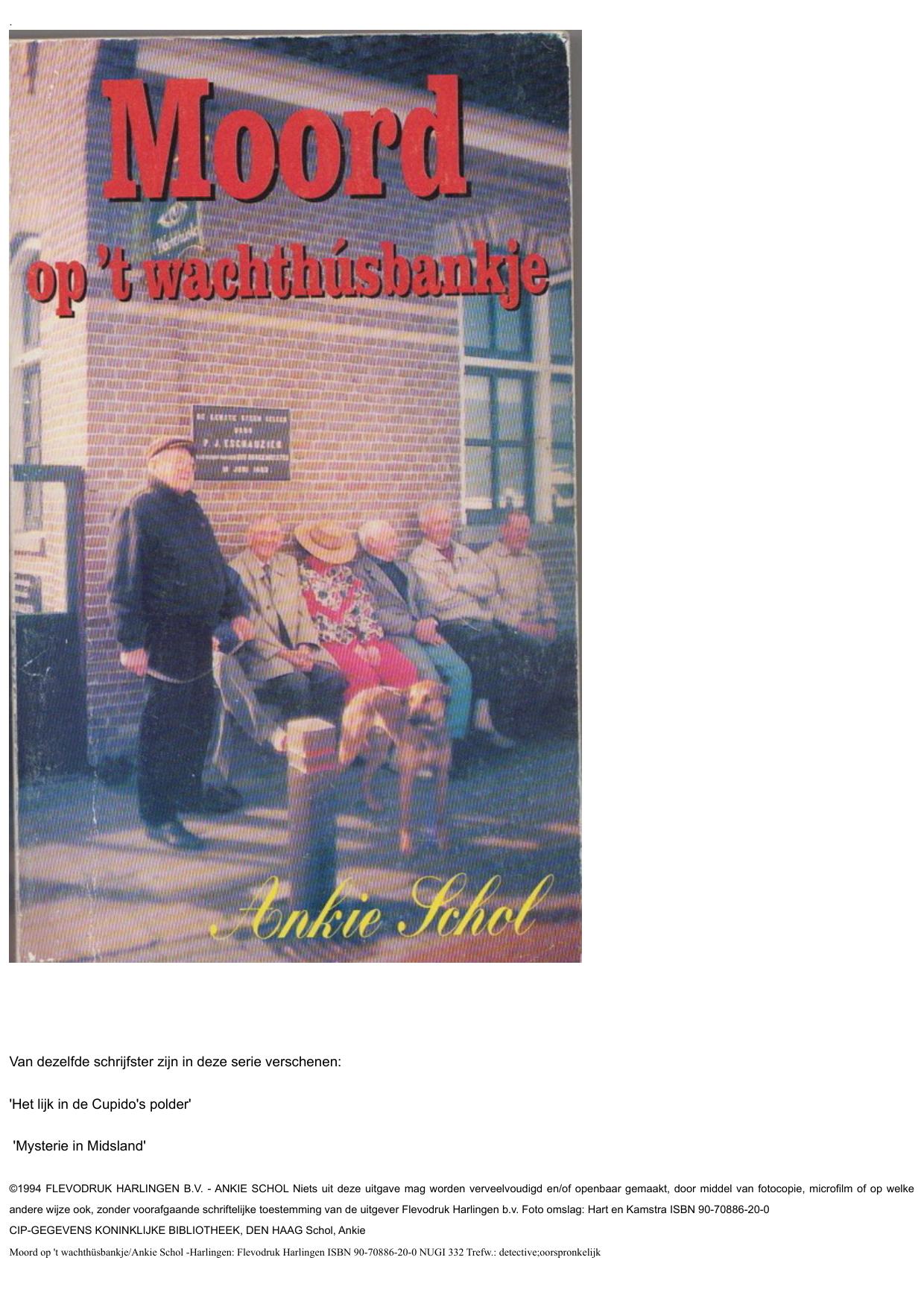 Moord op t wachthúsbankje