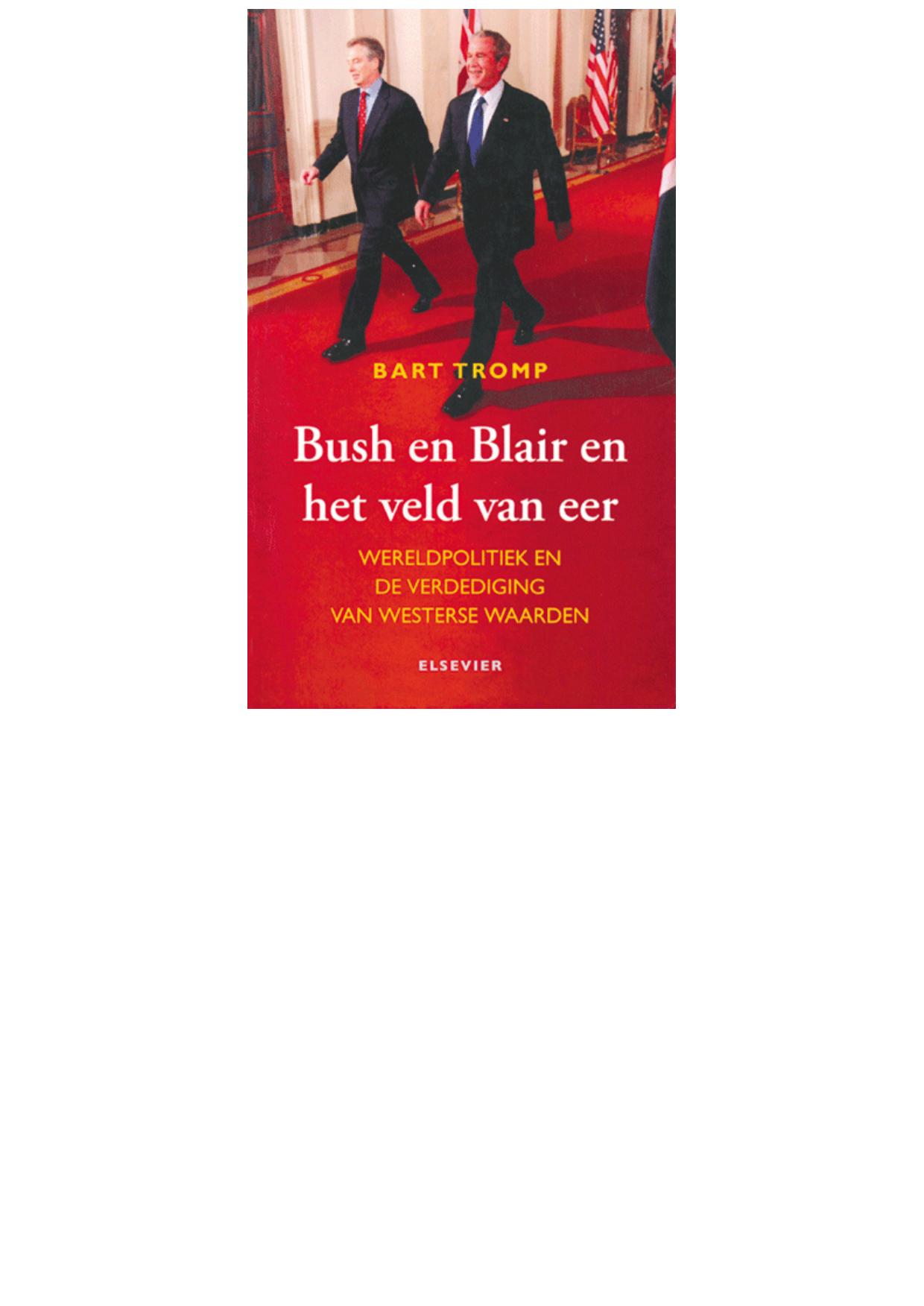 Bush en Blair en het veld van eer