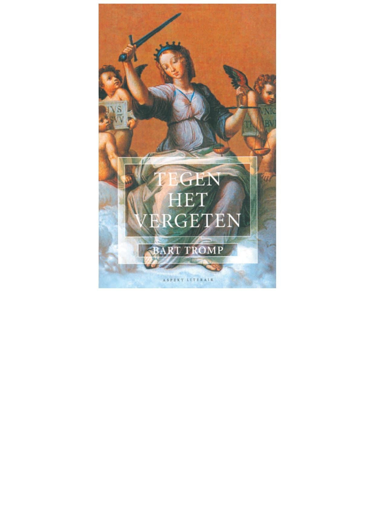 Tegen het vergeten Degenstoten en sabelhouwen