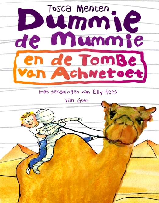 Dummie de mummie en de tombe van Achnetoet