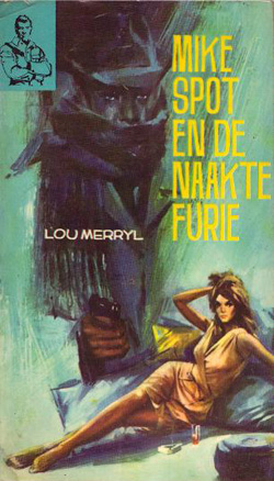 Mike Spot en de naakte furie