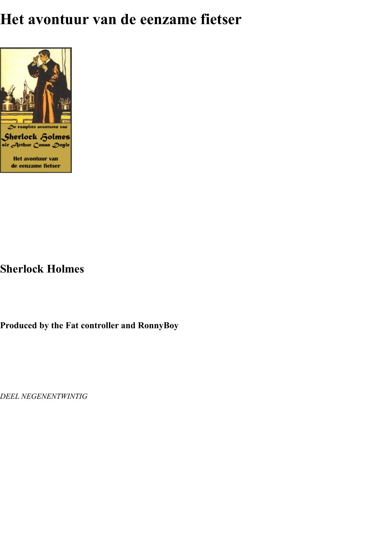 Het Avontuur Van De Eenzame Fietser