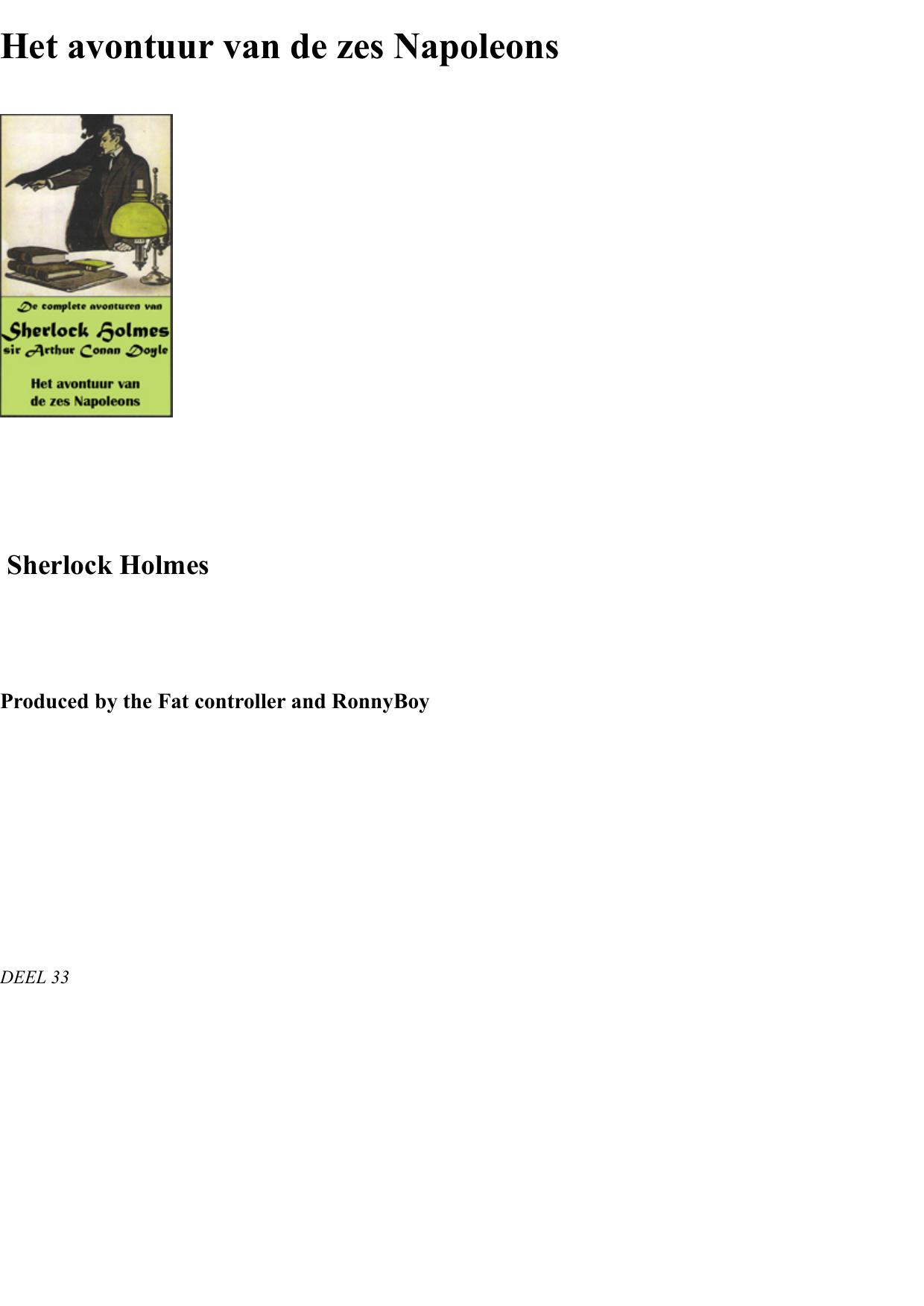 Het Avontuur Van De Zes Napoleons