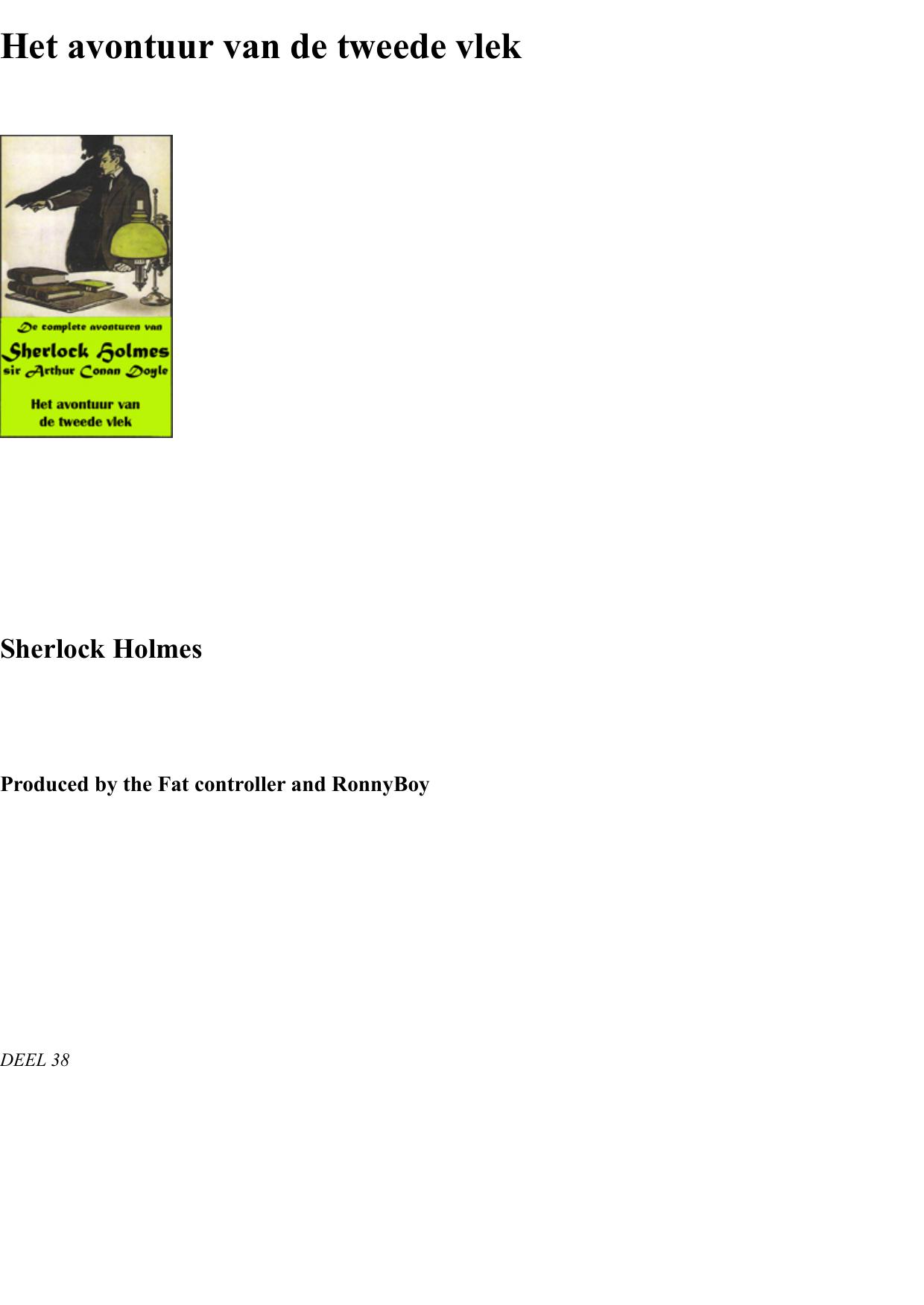 Het Avontuur Van De Tweede Vlek