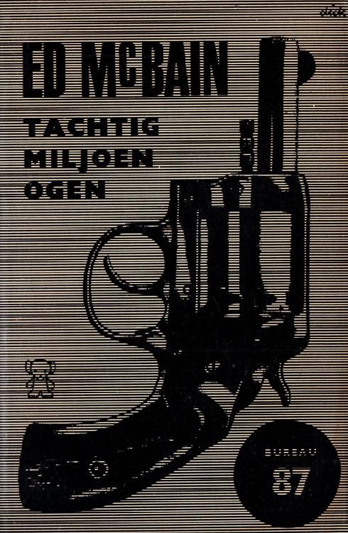 Tachtig miljoen ogen