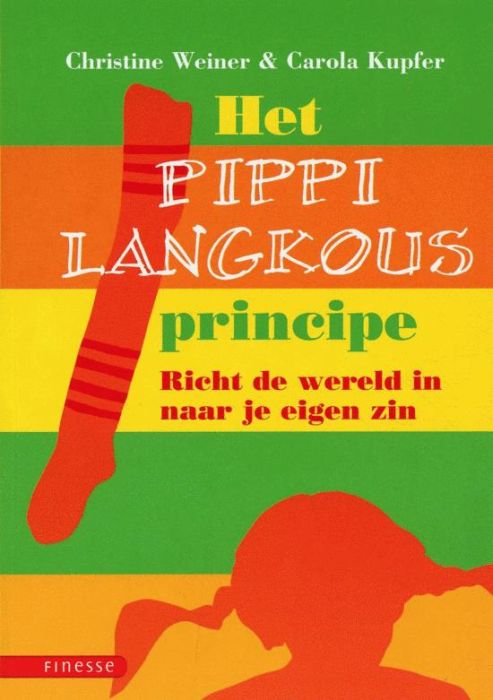 Het Pippi Langkous principe