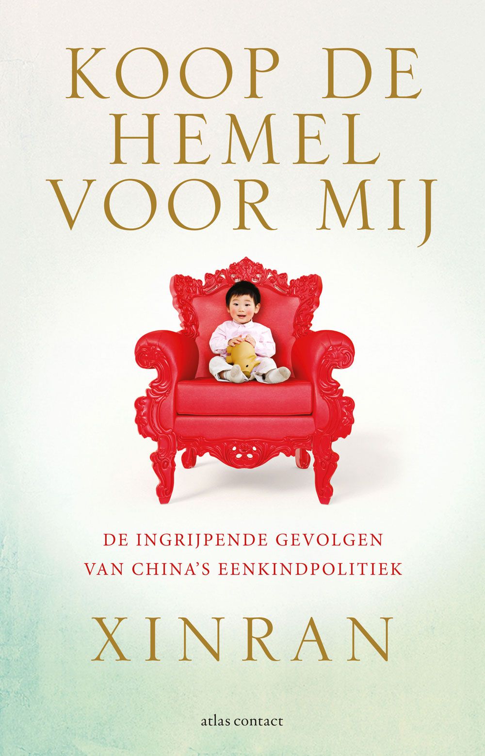 Koop de hemel voor mij