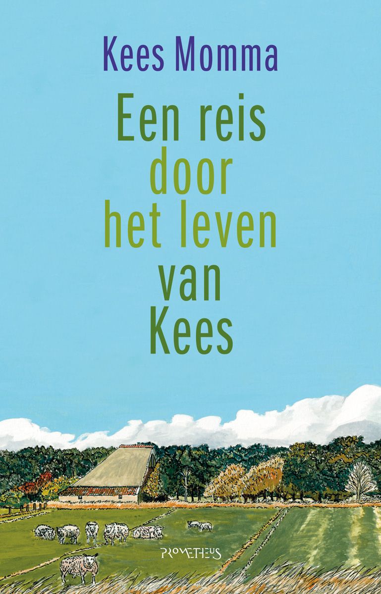 Een reis door het leven van Kees