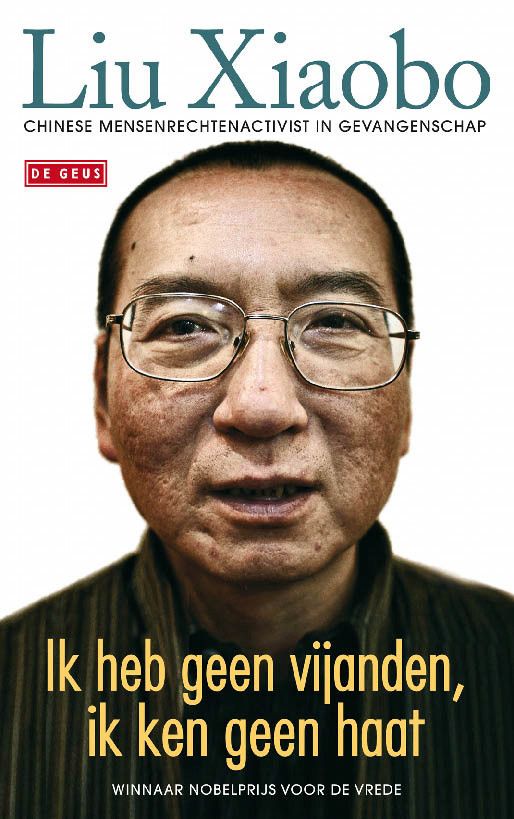 Ik heb geen vijanden, ik ken geen haat