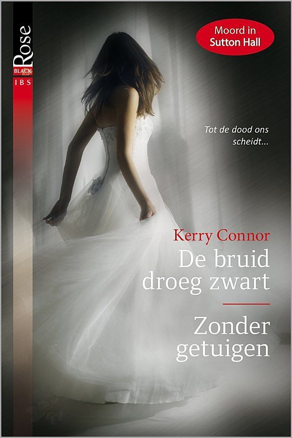 De bruid droeg zwart / Zonder getuigen