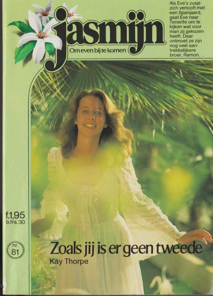 Zoals jij is er geen tweede