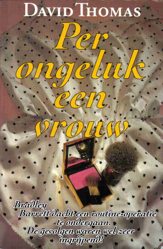 Per ongeluk een vrouw