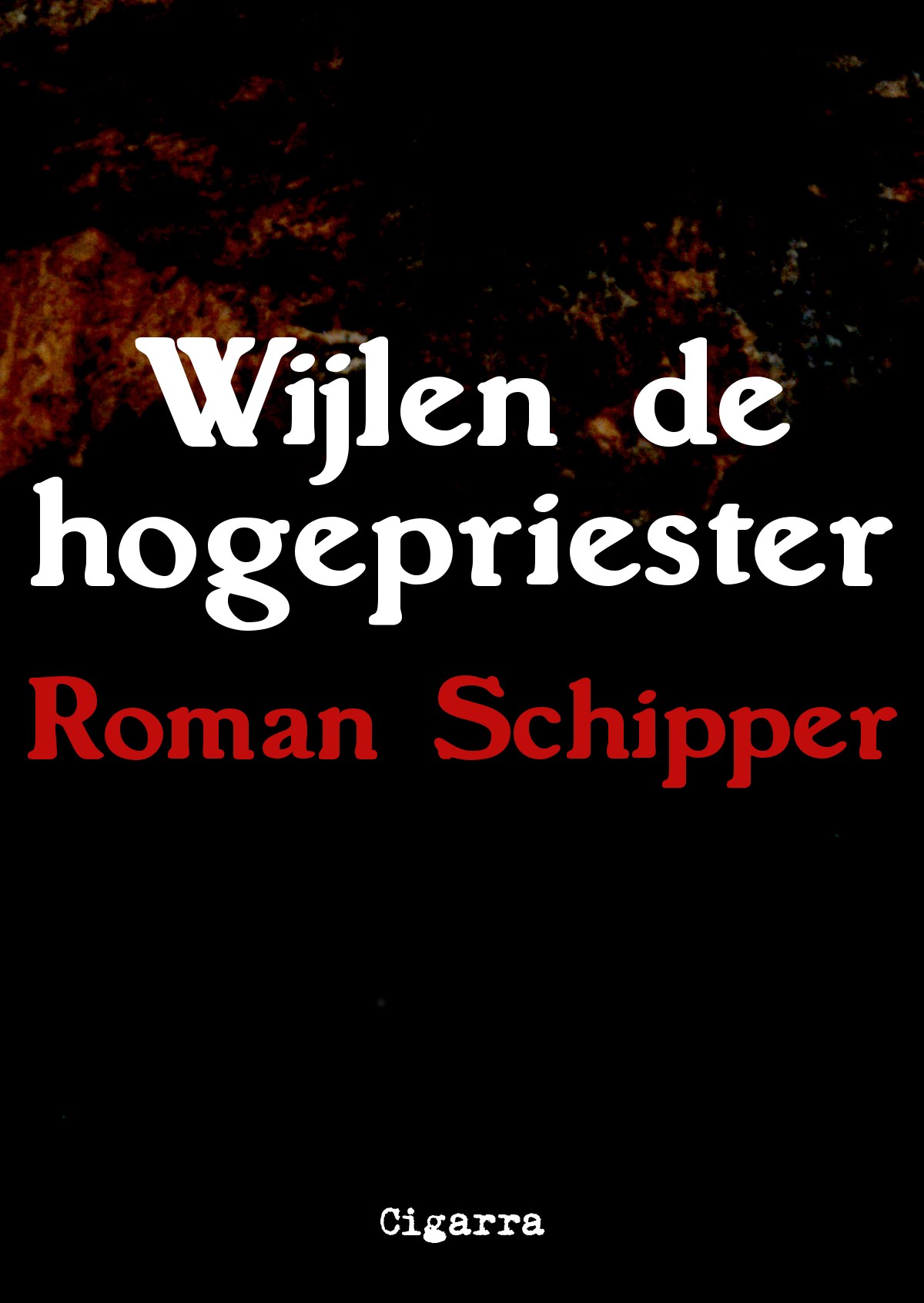Wijlen de hogepriester