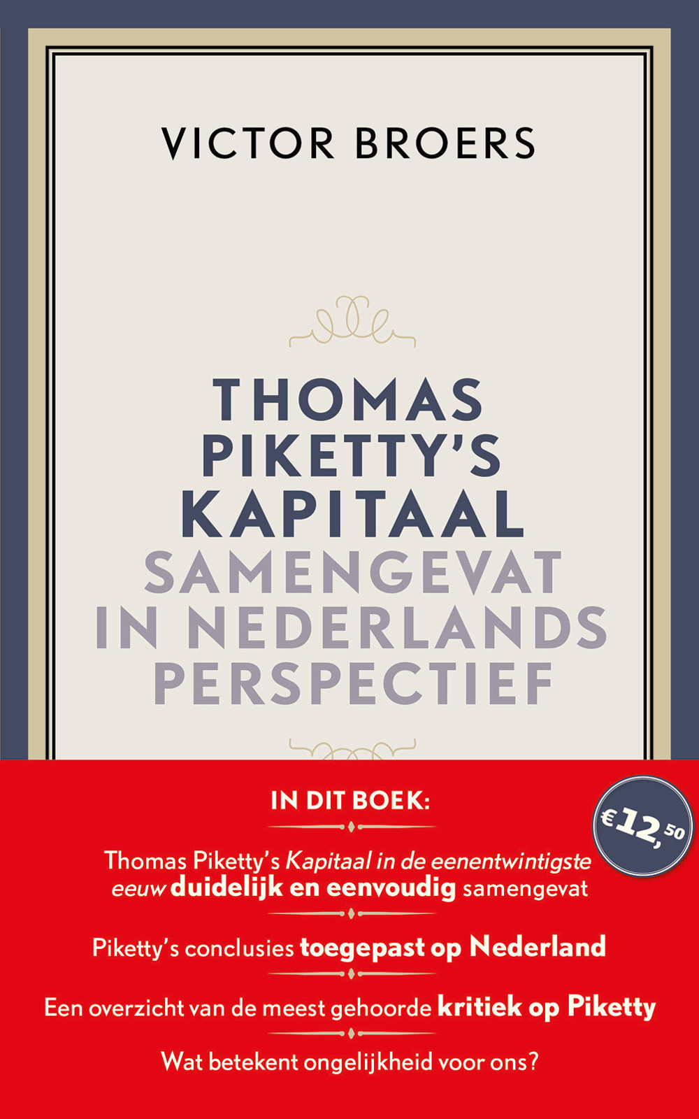 Thomas Piketty's Kapitaal: Samengevat in Nederlands Perspectief
