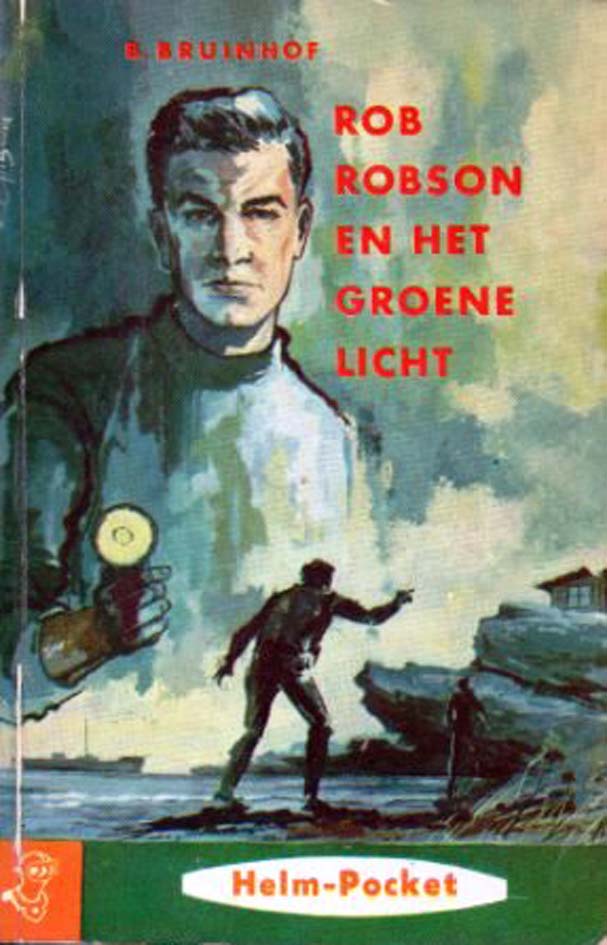 Rob Robson En Het Groene Licht