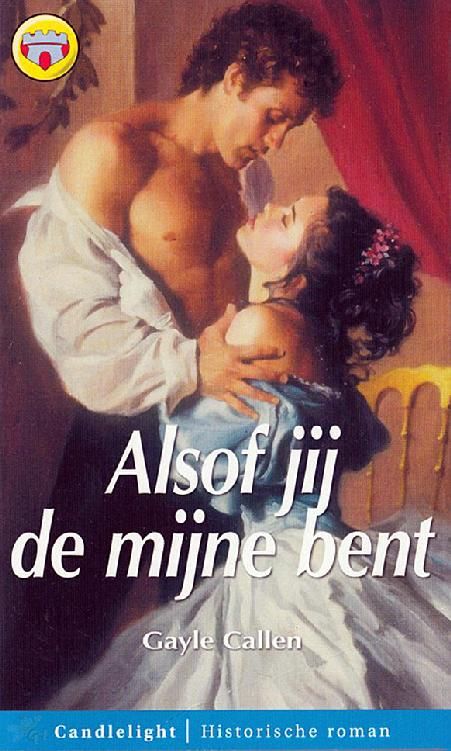 Alsof Jij De Mijne Bent