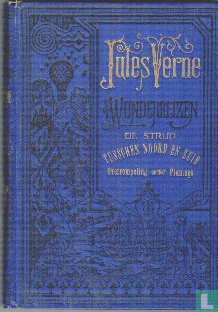 De strijd tusschen Noord en Zuid Deel 1: Overrompeling eener plantage