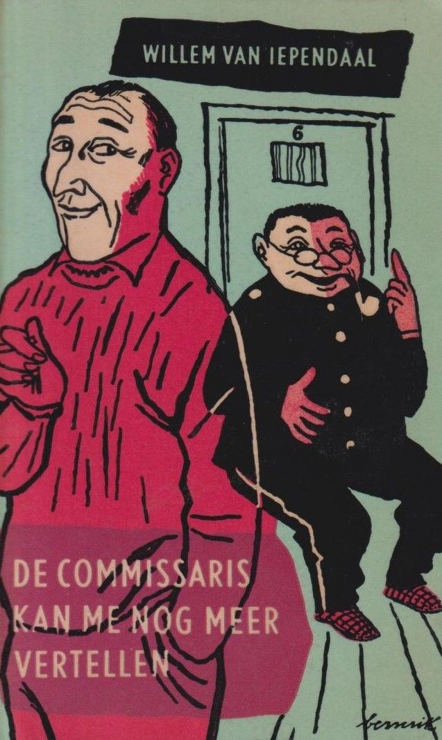 De Commisaris kan me nog meer vertellen