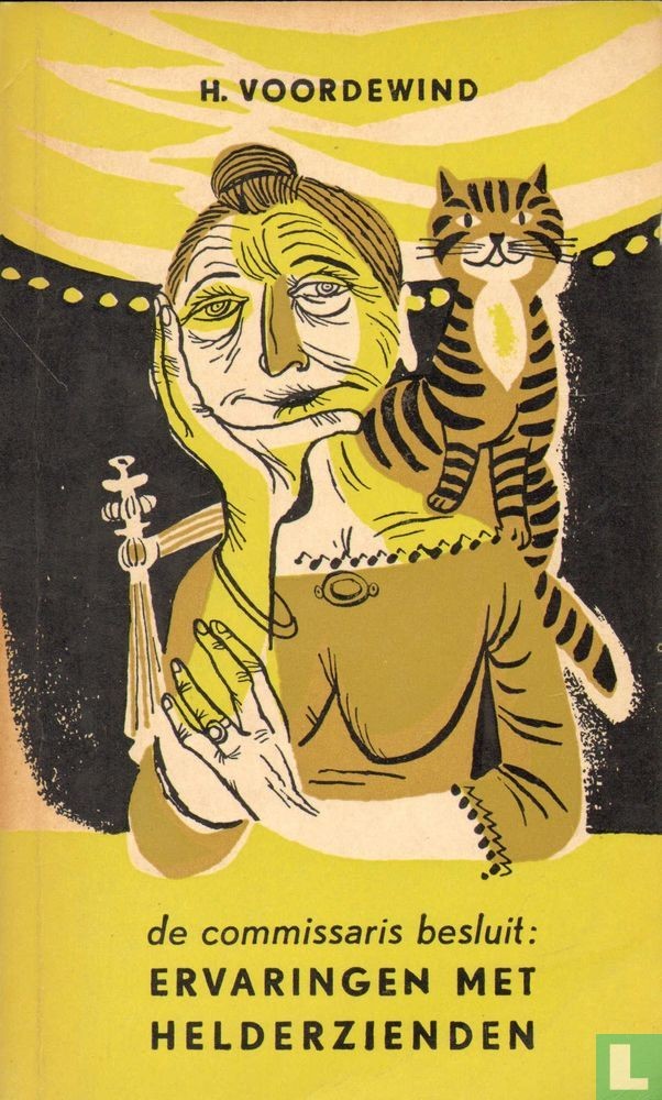 De Commissaris ervaringen met helderzienden