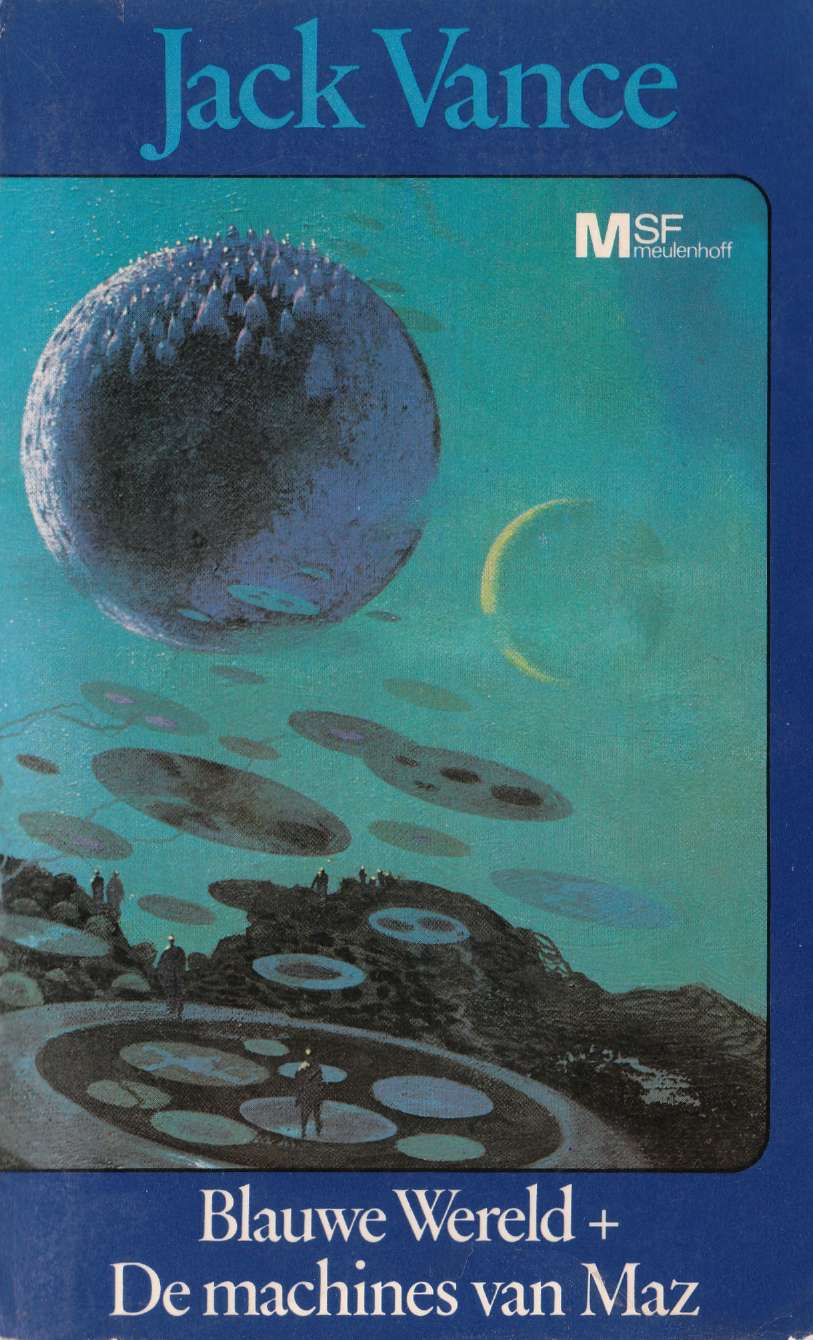 De Blauwe Wereld + De Machines van Maz