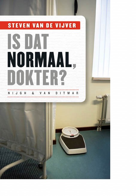 Is dat normaal, dokter?