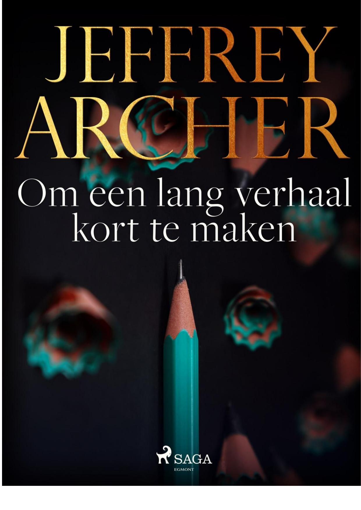 Om een lang verhaal kort te maken