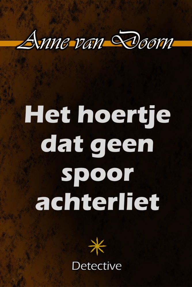 Het hoertje dat geen spoor achterliet