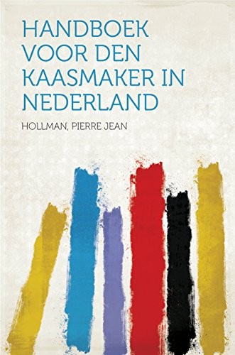 Handboek Voor Den Kaasmaker in Nederland