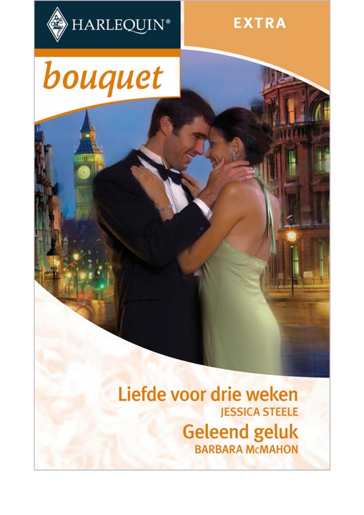 Liefde voor drie weken / geleend geluk