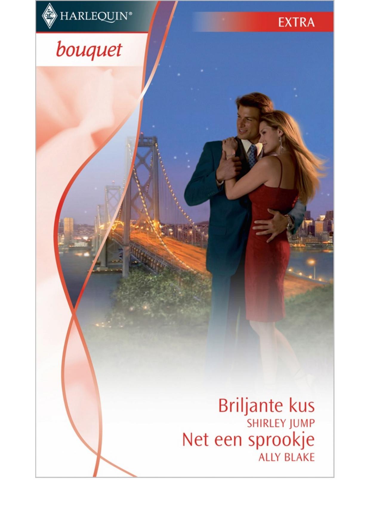 Briljante kus / Net een sprookje