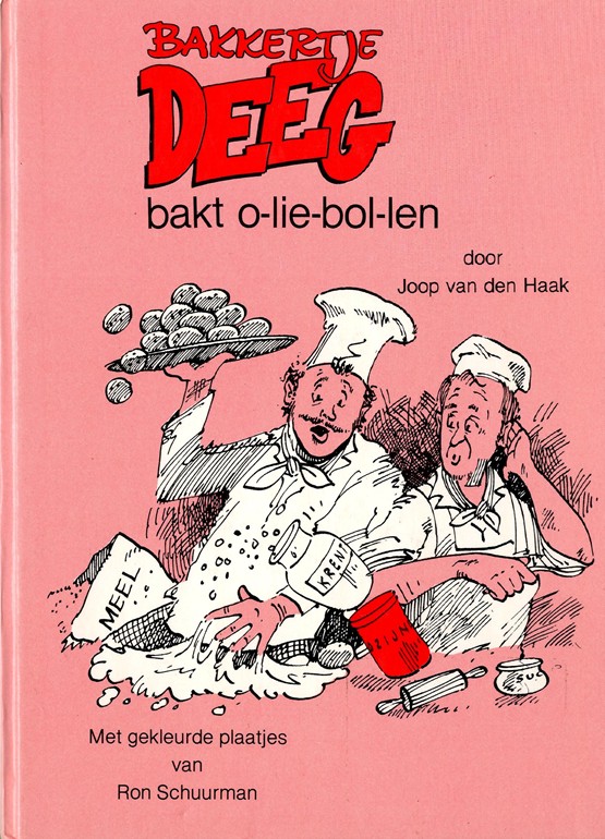 Bakkertje Deeg bakt o-lie-bol-len