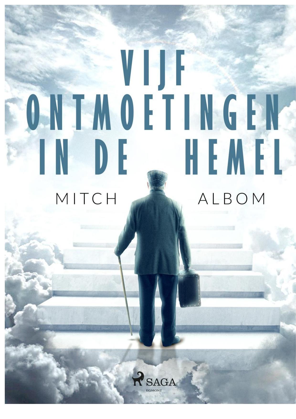 Vijf ontmoetingen in de hemel