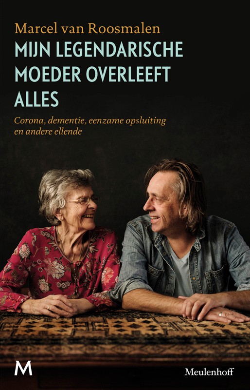 Mijn legendarische moeder overleeft alles