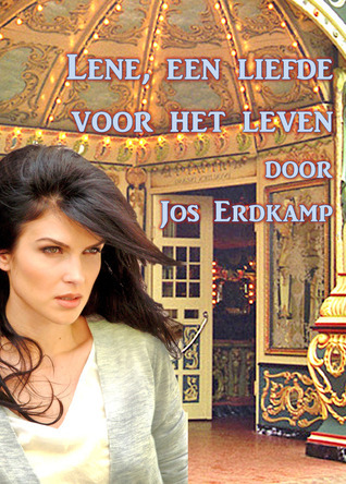 Lene, een liefde voor het leven