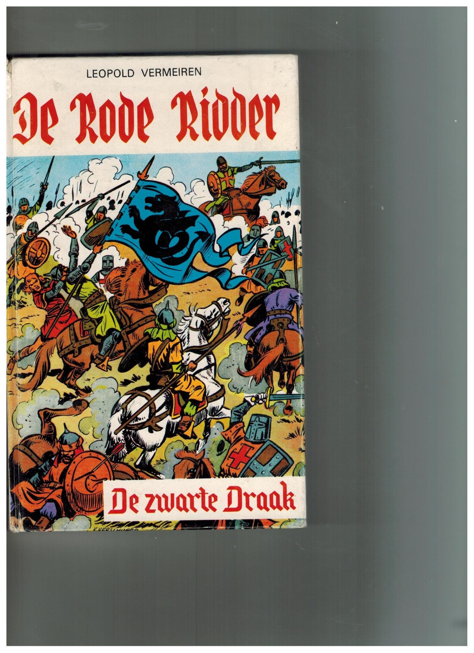 De Rode Ridder En De Zwarte Draak