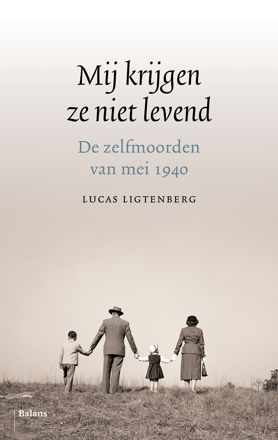 Mij krijgen ze niet levend