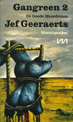 Gangreen 2 De goede moordenaar