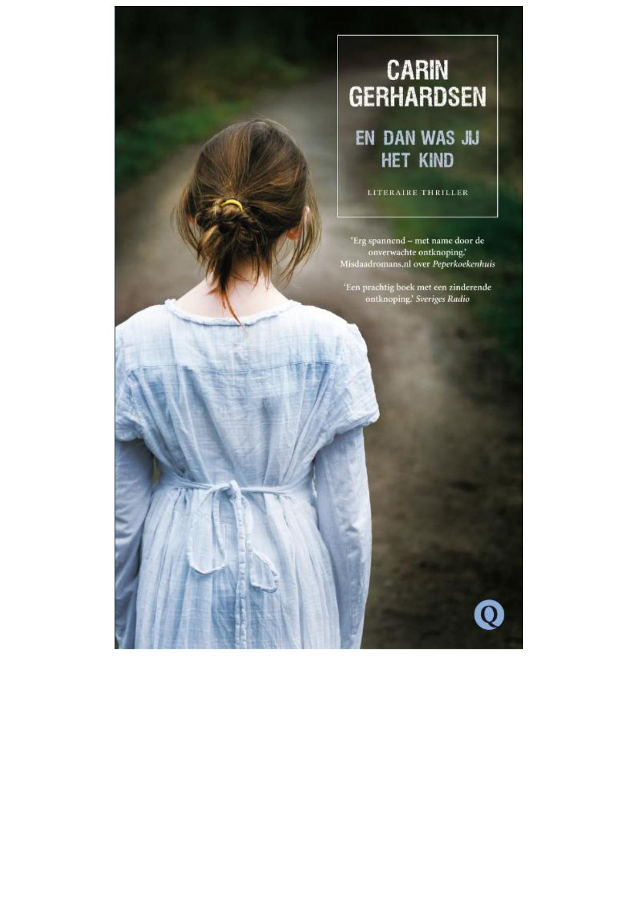 En dan was jij het kind