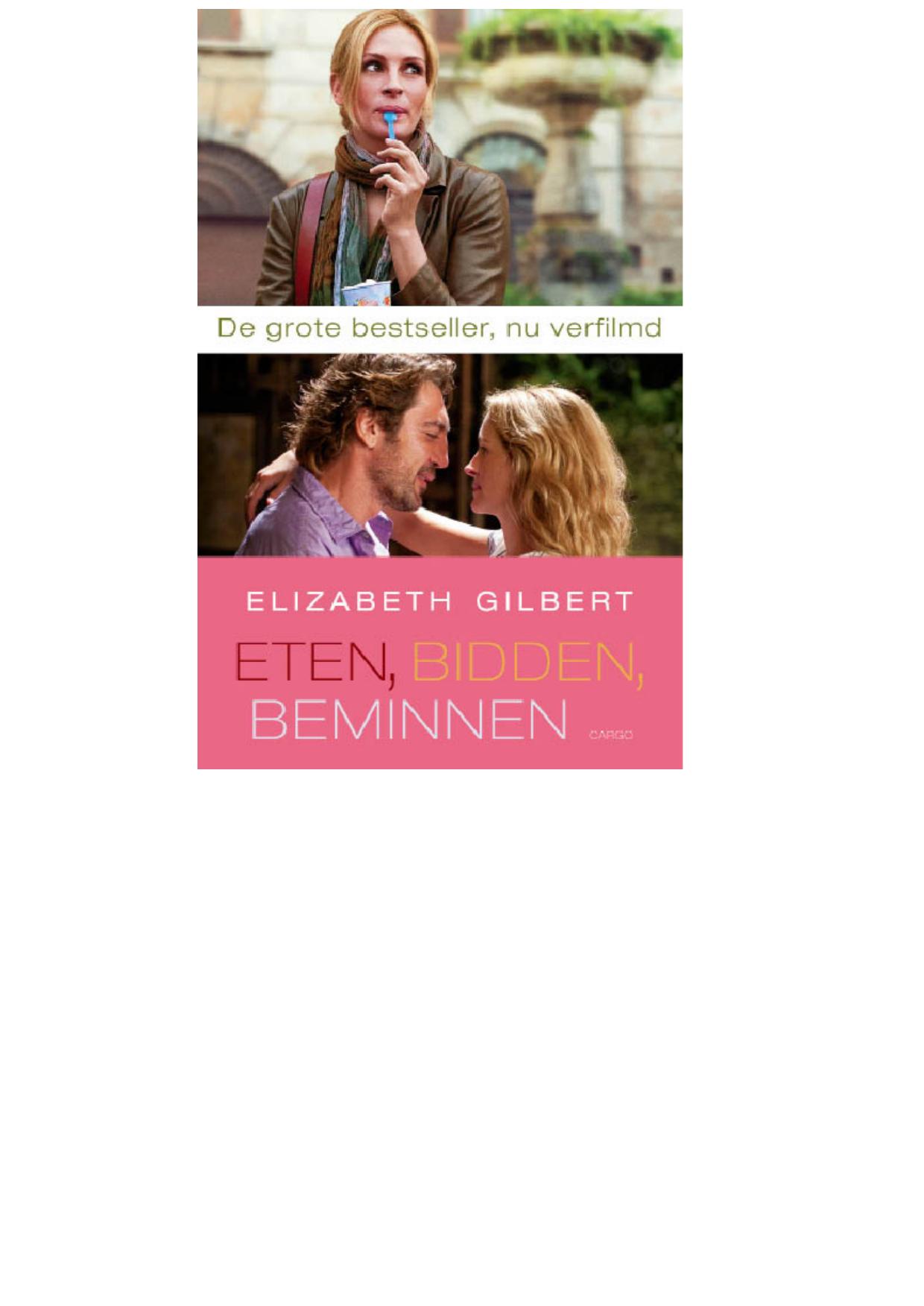 Eten, bidden, beminnen