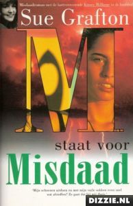 M staat voor misdaad
