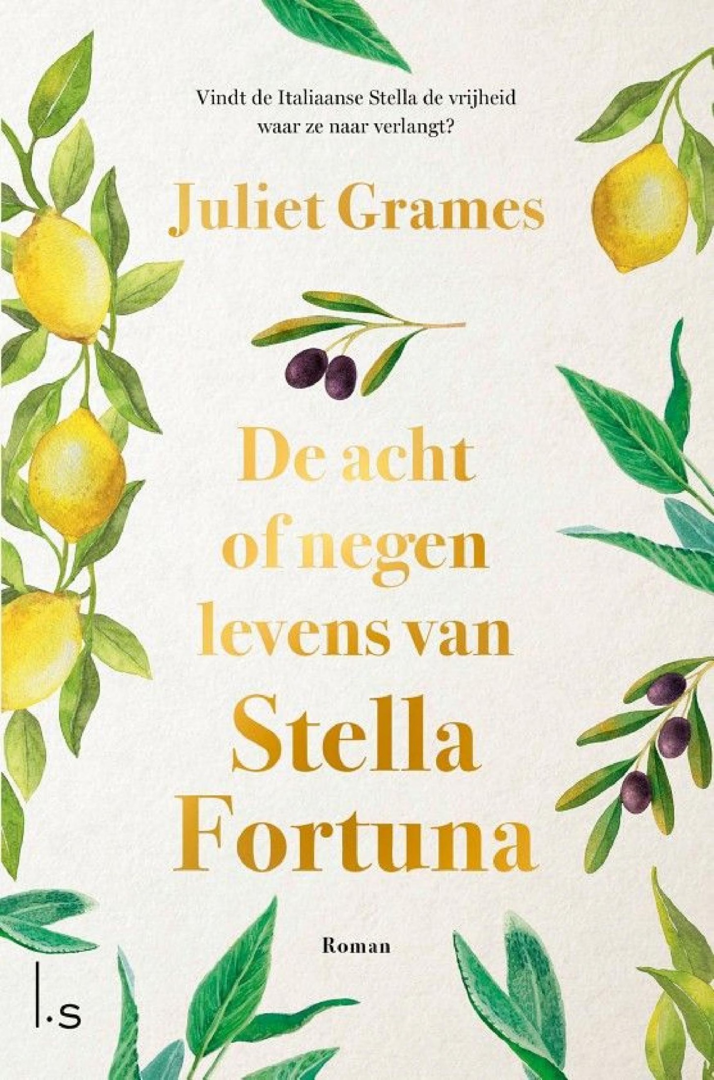 De acht of negen levens van Stella Fortuna