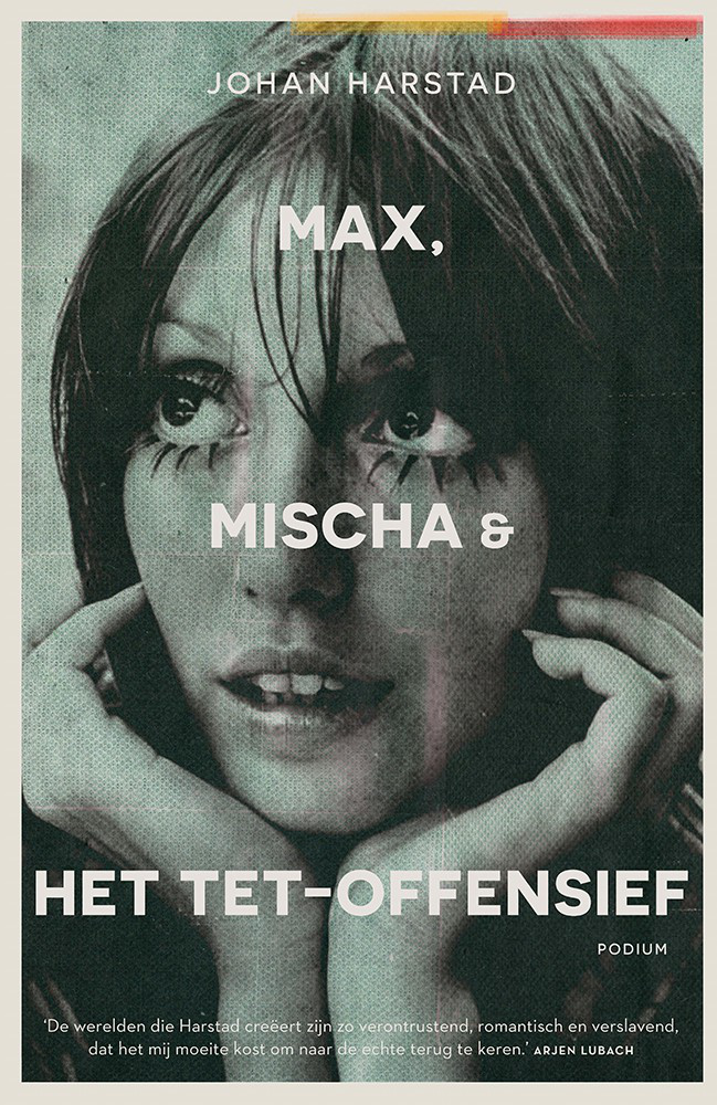Max, Mischa het Tet-offensief
