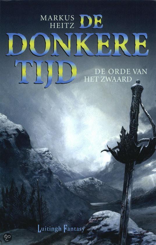 De Donkere Tijd 2 - De orde van het zwaard